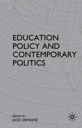 Cover: Education Policy and Contemporary Politics - Palgrave Macmillan
