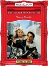 Enlarge image Cover: The Cop And The Chorus Girl - Mills & Boon