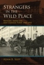 Cover: Strangers in the Wild Place - Indiana University Press
