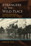 Cover: Strangers in the Wild Place - Indiana University Press