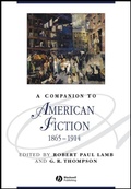 Cover: A Companion to American Fiction, 1865 - 1914 - Wiley