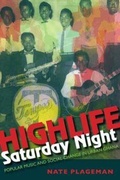 Cover: Highlife Saturday Night - Indiana University Press