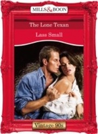 Enlarge image Cover: The Lone Texan - Mills & Boon
