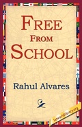 Cover: Free from School - 1st World Library - Literary Society