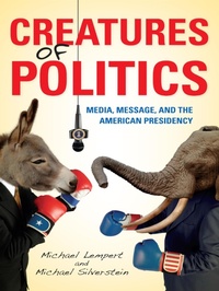 Enlarge image Cover: Creatures of Politics - Indiana University Press