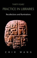 Cover: Thirty-Years' Practice in Libraries - Xlibris Corporation