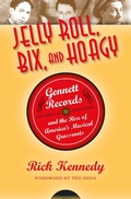 Cover: Jelly Roll, Bix, and Hoagy - Indiana University Press