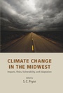 Cover: Climate Change in the Midwest - Indiana University Press