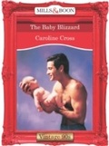 Cover: The Baby Blizzard - Mills & Boon