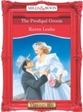 Cover: The Prodigal Groom - Mills & Boon
