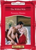 Cover: The Willful Wife - Mills & Boon
