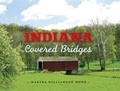 Cover: Indiana Covered Bridges - Indiana University Press