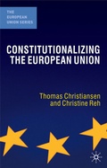 Cover: Constitutionalizing the European Union - Red Globe Press