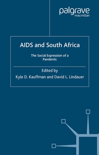 Abbildung von: AIDS and South Africa: The Social Expression of a Pandemic - Palgrave Macmillan