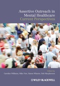 Cover: Assertive Outreach in Mental Healthcare - Wiley