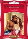 Cover: Wolfe Wanting - Mills & Boon