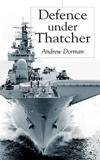 Enlarge image Cover: Defence Under Thatcher - Palgrave Macmillan
