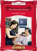 Cover: The Paternity Factor - Mills & Boon