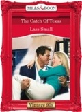 Cover: The Catch Of Texas - Mills & Boon