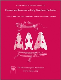 Enlarge image Cover: Special Papers in Palaeontology, Patterns and Processes in Early Vertebrate Evolution - Wiley
