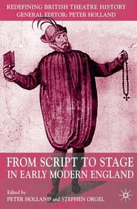 Enlarge image Cover: From Script to Stage in Early Modern England - Palgrave Macmillan
