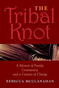 Cover: The Tribal Knot - Indiana University Press