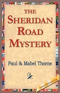 Cover: The Sheridan Road Mystery - 1st World Library - Literary Society