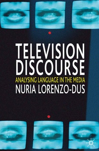 Enlarge image Cover: Television Discourse - Red Globe Press