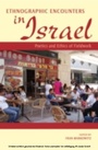 Cover: Ethnographic Encounters in Israel - Indiana University Press