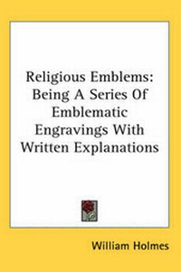 Enlarge image Cover: Religious Emblems - Kessinger Publishing