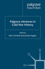 Cover: Palgrave Advances in Cold War History - Palgrave Macmillan