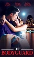 Cover: The Bodyguard - Mills & Boon