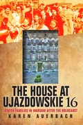 Cover: The House at Ujazdowskie 16 - Indiana University Press