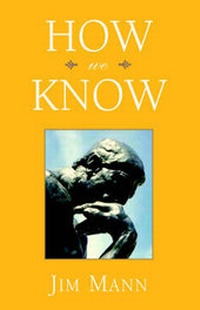 Enlarge image Cover: How We Know - Xlibris Corporation