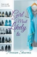 Cover: Girl Most Likely To - Mira Books