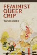 Cover: Feminist, Queer, Crip - Indiana University Press
