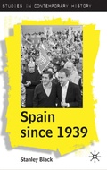 Cover: Spain Since 1939 - Red Globe Press