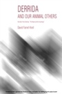 Cover: Derrida and Our Animal Others - Indiana University Press