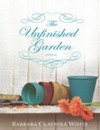 Abbildung von: The Unfinished Garden - Mira Books