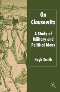 Enlarge image Cover: On Clausewitz - Palgrave Macmillan