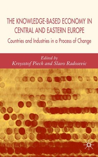 Enlarge image Cover: The Knowledge-Based Economy in Central and East European Countries - Palgrave Macmillan