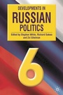 Cover: Developments in Russian Politics - Palgrave MacMillan
