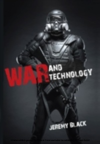 Enlarge image Cover: War and Technology - Indiana University Press