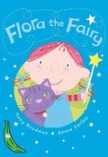 Cover: Flora the Fairy - Egmont Books Ltd