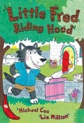 Cover: Little Fred Riding Hood - Egmont Books Ltd