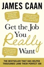 Cover: Get The Job You Really Want - Penguin Books Ltd