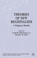 Cover: Theories of New Regionalism - Palgrave Macmillan