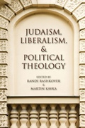 Cover: Judaism, Liberalism, and Political Theology - Indiana University Press