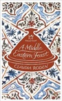 Cover: A Middle Eastern Feast - Penguin Books Ltd
