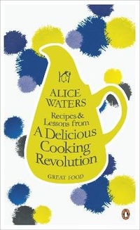 Enlarge image Cover: Recipes and Lessons from a Delicious Cooking Revolution - Penguin Books Ltd